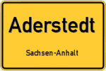 Aderstedt – Sachsen-Anhalt – Breitband Ausbau – Internet Verfügbarkeit (DSL, VDSL, Glasfaser, Kabel, Mobilfunk)