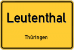Leutenthal – Thüringen – Breitband Ausbau – Internet Verfügbarkeit (DSL, VDSL, Glasfaser, Kabel, Mobilfunk)