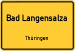 Bad Langensalza – Thüringen – Breitband Ausbau – Internet Verfügbarkeit (DSL, VDSL, Glasfaser, Kabel, Mobilfunk)