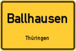 Ballhausen – Thüringen – Breitband Ausbau – Internet Verfügbarkeit (DSL, VDSL, Glasfaser, Kabel, Mobilfunk)