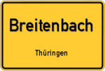 Breitenbach – Thüringen – Breitband Ausbau – Internet Verfügbarkeit (DSL, VDSL, Glasfaser, Kabel, Mobilfunk)