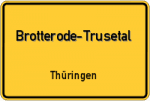 Brotterode-Trusetal – Thüringen – Breitband Ausbau – Internet Verfügbarkeit (DSL, VDSL, Glasfaser, Kabel, Mobilfunk)