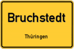 Bruchstedt – Thüringen – Breitband Ausbau – Internet Verfügbarkeit (DSL, VDSL, Glasfaser, Kabel, Mobilfunk)