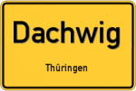 Dachwig – Thüringen – Breitband Ausbau – Internet Verfügbarkeit (DSL, VDSL, Glasfaser, Kabel, Mobilfunk)