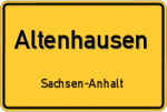 Altenhausen – Sachsen-Anhalt – Breitband Ausbau – Internet Verfügbarkeit (DSL, VDSL, Glasfaser, Kabel, Mobilfunk)