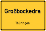 Großbockedra – Thüringen – Breitband Ausbau – Internet Verfügbarkeit (DSL, VDSL, Glasfaser, Kabel, Mobilfunk)