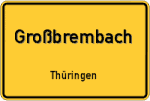 Großbrembach – Thüringen – Breitband Ausbau – Internet Verfügbarkeit (DSL, VDSL, Glasfaser, Kabel, Mobilfunk)
