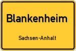 Blankenheim – Sachsen-Anhalt – Breitband Ausbau – Internet Verfügbarkeit (DSL, VDSL, Glasfaser, Kabel, Mobilfunk)