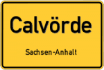 Calvörde – Sachsen-Anhalt – Breitband Ausbau – Internet Verfügbarkeit (DSL, VDSL, Glasfaser, Kabel, Mobilfunk)