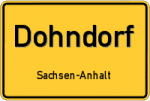 Dohndorf – Sachsen-Anhalt – Breitband Ausbau – Internet Verfügbarkeit (DSL, VDSL, Glasfaser, Kabel, Mobilfunk)