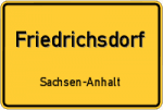 Friedrichsdorf – Sachsen-Anhalt – Breitband Ausbau – Internet Verfügbarkeit (DSL, VDSL, Glasfaser, Kabel, Mobilfunk)