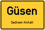 Güsen – Sachsen-Anhalt – Breitband Ausbau – Internet Verfügbarkeit (DSL, VDSL, Glasfaser, Kabel, Mobilfunk)