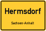 Hermsdorf – Sachsen-Anhalt – Breitband Ausbau – Internet Verfügbarkeit (DSL, VDSL, Glasfaser, Kabel, Mobilfunk)