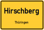Hirschberg – Thüringen – Breitband Ausbau – Internet Verfügbarkeit (DSL, VDSL, Glasfaser, Kabel, Mobilfunk)