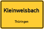 Kleinwelsbach – Thüringen – Breitband Ausbau – Internet Verfügbarkeit (DSL, VDSL, Glasfaser, Kabel, Mobilfunk)