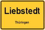 Liebstedt – Thüringen – Breitband Ausbau – Internet Verfügbarkeit (DSL, VDSL, Glasfaser, Kabel, Mobilfunk)