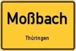 Moßbach – Thüringen – Breitband Ausbau – Internet Verfügbarkeit (DSL, VDSL, Glasfaser, Kabel, Mobilfunk)