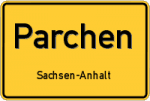 Parchen – Sachsen-Anhalt – Breitband Ausbau – Internet Verfügbarkeit (DSL, VDSL, Glasfaser, Kabel, Mobilfunk)