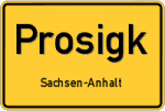 Prosigk – Sachsen-Anhalt – Breitband Ausbau – Internet Verfügbarkeit (DSL, VDSL, Glasfaser, Kabel, Mobilfunk)