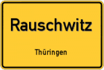 Rauschwitz bei Eisenberg – Thüringen – Breitband Ausbau – Internet Verfügbarkeit (DSL, VDSL, Glasfaser, Kabel, Mobilfunk)