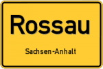 Rossau – Sachsen-Anhalt – Breitband Ausbau – Internet Verfügbarkeit (DSL, VDSL, Glasfaser, Kabel, Mobilfunk)