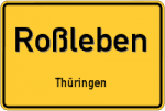 Roßleben – Thüringen – Breitband Ausbau – Internet Verfügbarkeit (DSL, VDSL, Glasfaser, Kabel, Mobilfunk)