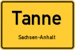 Tanne – Sachsen-Anhalt – Breitband Ausbau – Internet Verfügbarkeit (DSL, VDSL, Glasfaser, Kabel, Mobilfunk)