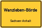 Wanzleben-Börde – Sachsen-Anhalt – Breitband Ausbau – Internet Verfügbarkeit (DSL, VDSL, Glasfaser, Kabel, Mobilfunk)