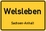 Welsleben – Sachsen-Anhalt – Breitband Ausbau – Internet Verfügbarkeit (DSL, VDSL, Glasfaser, Kabel, Mobilfunk)