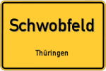 Schwobfeld – Thüringen – Breitband Ausbau – Internet Verfügbarkeit (DSL, VDSL, Glasfaser, Kabel, Mobilfunk)