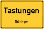 Tastungen – Thüringen – Breitband Ausbau – Internet Verfügbarkeit (DSL, VDSL, Glasfaser, Kabel, Mobilfunk)
