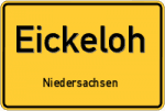 Eickeloh – Niedersachsen – Breitband Ausbau – Internet Verfügbarkeit (DSL, VDSL, Glasfaser, Kabel, Mobilfunk)