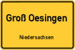 Groß Oesingen – Niedersachsen – Breitband Ausbau – Internet Verfügbarkeit (DSL, VDSL, Glasfaser, Kabel, Mobilfunk)