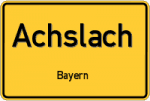 Achslach – Bayern – Breitband Ausbau – Internet Verfügbarkeit (DSL, VDSL, Glasfaser, Kabel, Mobilfunk)