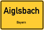 Aiglsbach – Bayern – Breitband Ausbau – Internet Verfügbarkeit (DSL, VDSL, Glasfaser, Kabel, Mobilfunk)