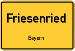 Friesenried – Bayern – Breitband Ausbau – Internet Verfügbarkeit (DSL, VDSL, Glasfaser, Kabel, Mobilfunk)