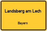 Landsberg am Lech – Bayern – Breitband Ausbau – Internet Verfügbarkeit (DSL, VDSL, Glasfaser, Kabel, Mobilfunk)