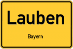 Lauben – Bayern – Breitband Ausbau – Internet Verfügbarkeit (DSL, VDSL, Glasfaser, Kabel, Mobilfunk)