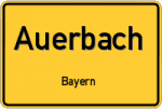 Auerbach – Bayern – Breitband Ausbau – Internet Verfügbarkeit (DSL, VDSL, Glasfaser, Kabel, Mobilfunk)