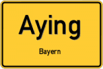 Aying – Bayern – Breitband Ausbau – Internet Verfügbarkeit (DSL, VDSL, Glasfaser, Kabel, Mobilfunk)