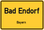 Bad Endorf – Bayern – Breitband Ausbau – Internet Verfügbarkeit (DSL, VDSL, Glasfaser, Kabel, Mobilfunk)