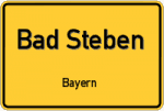 Bad Steben – Bayern – Breitband Ausbau – Internet Verfügbarkeit (DSL, VDSL, Glasfaser, Kabel, Mobilfunk)