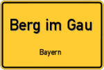 Berg im Gau – Bayern – Breitband Ausbau – Internet Verfügbarkeit (DSL, VDSL, Glasfaser, Kabel, Mobilfunk)