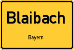 Blaibach – Bayern – Breitband Ausbau – Internet Verfügbarkeit (DSL, VDSL, Glasfaser, Kabel, Mobilfunk)