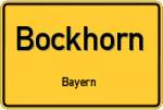 Bockhorn – Bayern – Breitband Ausbau – Internet Verfügbarkeit (DSL, VDSL, Glasfaser, Kabel, Mobilfunk)