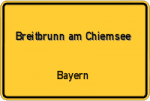 Breitbrunn am Chiemsee – Bayern – Breitband Ausbau – Internet Verfügbarkeit (DSL, VDSL, Glasfaser, Kabel, Mobilfunk)