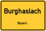 Burghaslach – Bayern – Breitband Ausbau – Internet Verfügbarkeit (DSL, VDSL, Glasfaser, Kabel, Mobilfunk)