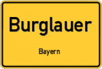 Burglauer – Bayern – Breitband Ausbau – Internet Verfügbarkeit (DSL, VDSL, Glasfaser, Kabel, Mobilfunk)