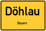 Döhlau – Bayern – Breitband Ausbau – Internet Verfügbarkeit (DSL, VDSL, Glasfaser, Kabel, Mobilfunk)