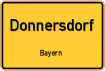 Donnersdorf – Bayern – Breitband Ausbau – Internet Verfügbarkeit (DSL, VDSL, Glasfaser, Kabel, Mobilfunk)